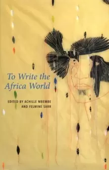 Image of To Write the Africa World