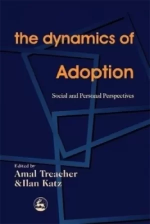 Image of The dynamics of adoption by Amal Treacher