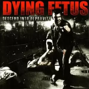 Image of Dying Fetus - Descend Into Depravity CD Album - Used