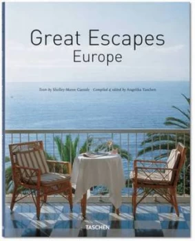 Image of Great Escapes. Europe by Angelika Taschen Hardback