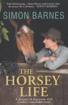 Image of The Horsey Life by Simon Barnes Paperback