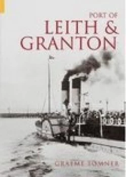 Image of Port of Leith and Granton by Graeme Somner Book