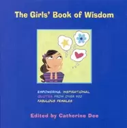 Image of girls book of wisdom empowering inspirational quotes from over 400 fabulous