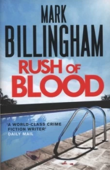 Image of Rush of Blood by Mark Billingham Hardback