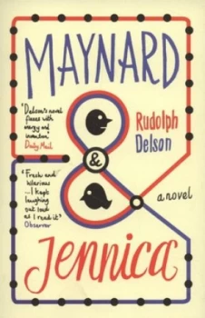 Image of Maynard and Jennica by Rudolph Delson Paperback