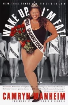 Image of Wake up Im Fat by Camryn Manheim Book