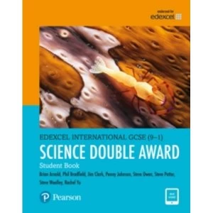 Image of Edexcel International GCSE (9-1) Science Double Award Student Book: print and ebook bundle by Steve Potter, Philip Bradfield,...