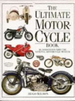 Image of The Ultimate Motorcycle Book by Hugo Wilson and Dave King Hardback