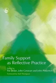 Image of Family support as reflective practice by Pat Dolan