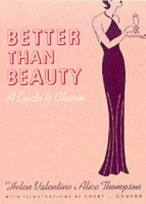 Image of Better than beauty by Helen Valentine
