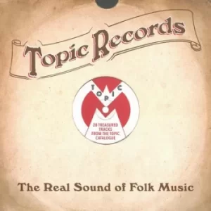 Image of Topic Records The Real Sound of Folk Music by Various Artists CD Album