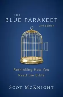 Image of The Blue Parakeet, 2nd Edition : Rethinking How You Read the Bible