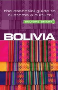 Image of Bolivia - Culture Smart by Keith Richards Book