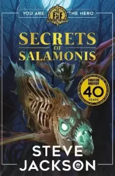 Image of Fighting Fantasy: The Secrets of Salamonis by Steve Jackson