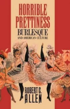 Image of Horrible Prettiness by Robert C. Allen Paperback
