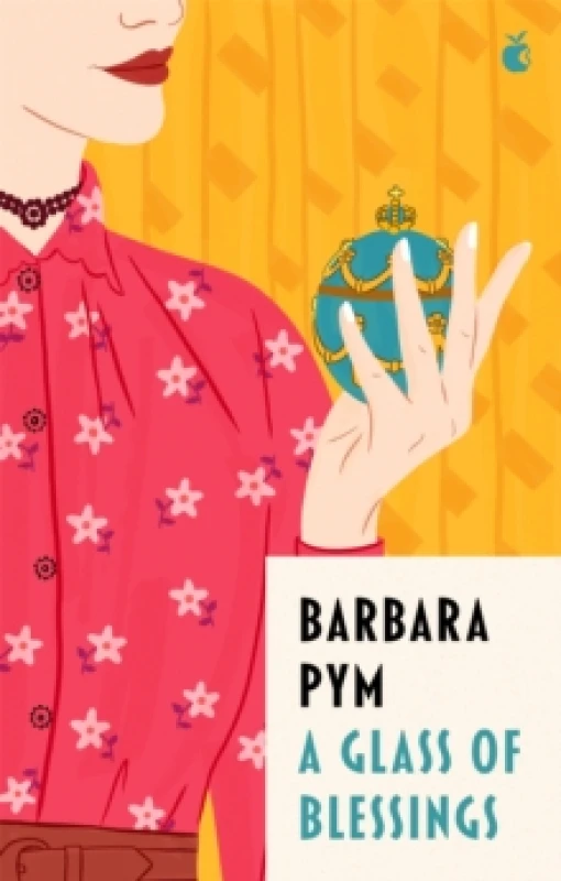 Image of A Glass of Blessings. Paperback. By Barbara Pym, John Bayley Books