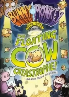 Image of Bunny vs Monkey 7: The Floating Cow Catastrophe!