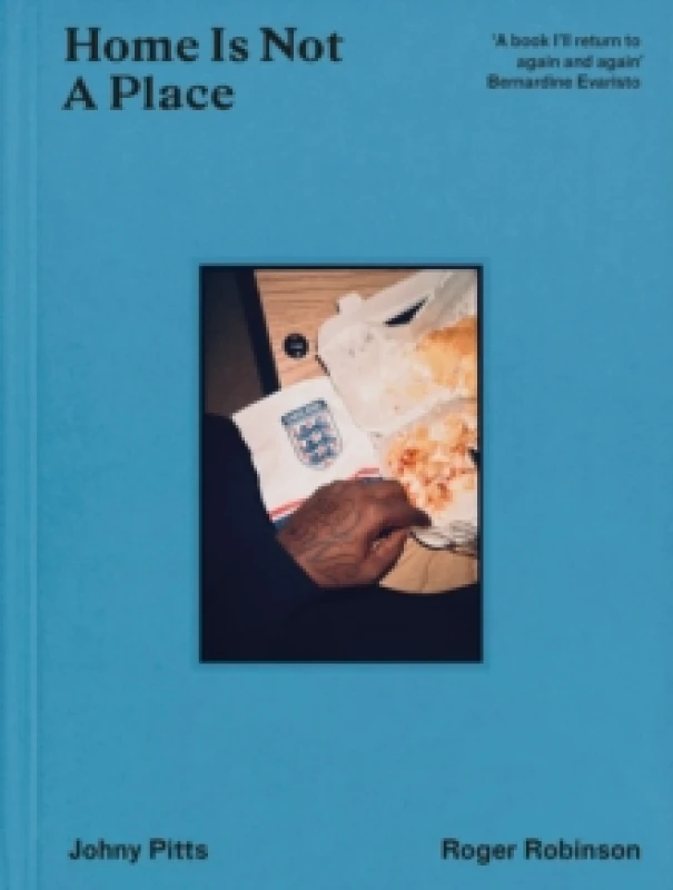Image of Home Is Not a Place. Hardback. By Roger Robinson Books