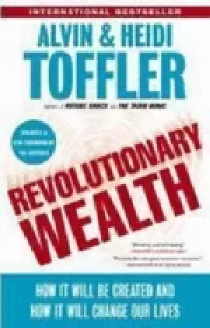 Image of revolutionary wealth how it will be created and how it will change our live