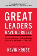 Image of great leaders have no rules contrarian leadership principles to transform y