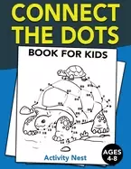 Image of connect the dots book for kids ages 4 8 challenging and fun dot to dot puzz