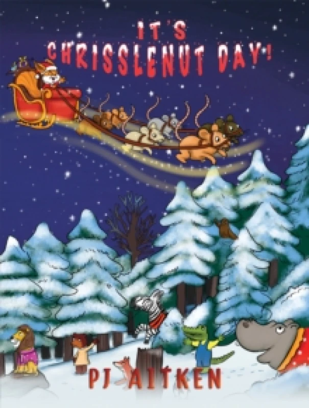 Image of It's Chrisslenut Day!. Paperback. By PJ Aitken Books