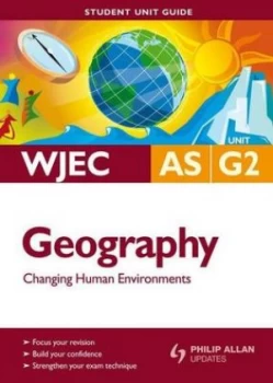 Image of Geography. Unit G2 Changing Human Environments by Sue Warn Paperback