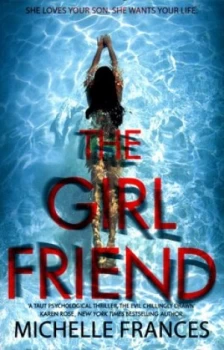 Image of The Girlfriend by Michelle Frances Paperback