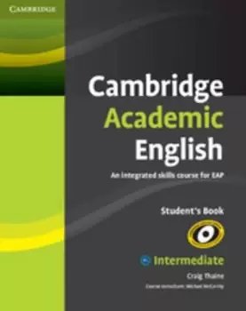 image of Cambridge academic English Intermediate by Craig Thaine