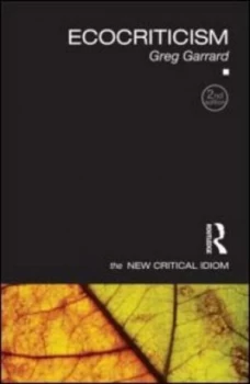 Image of Ecocriticism by Greg Garrard Paperback