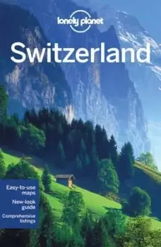 Image of Lonely Planet Switzerland by Lonely Planet