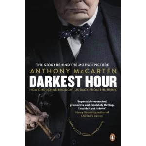 Image of Darkest Hour : How Churchill Brought us Back from the Brink Film Tie-In
