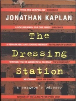 Image of The Dressing Station by Jonathan Kaplan Book