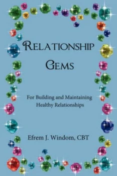 Image of Relationship Gems by Cbt Efrem J Windom Paperback