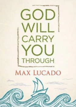 Image of God Will Carry You through by Max Lucado Hardback