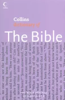 Image of Collins dictionary of the Bible - Martin Manser - Paperback - Used