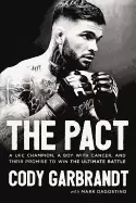 Image of pact a ufc champion a boy with cancer and their promise to win the ultimate