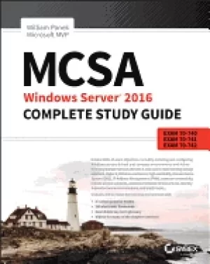 Image of mcsa windows Server 2016 complete study guide exam 70 740 exam 70 741 exam