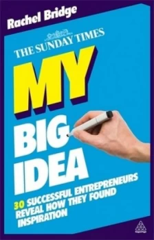 Image of My Big Idea by Rachel Bridge Book