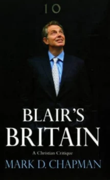 Image of Blairs Britain by Mark Chapman Paperback