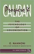 Image of prospero and caliban the psychology of colonization