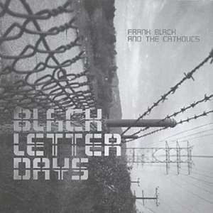 Image of Black Letter Days by Frank Black and The Catholics CD Album