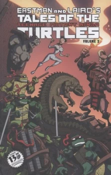 Image of Eastman and Lairds Tales of the Teenage Mutant Ninja Turtles. Volume 2 by Peter Laird Paperback