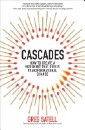 Image of cascades how to create a movement that drives transformational change