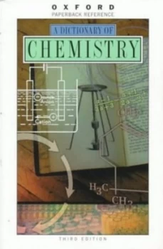 Image of A Dictionary of Chemistry by John Daintith Paperback