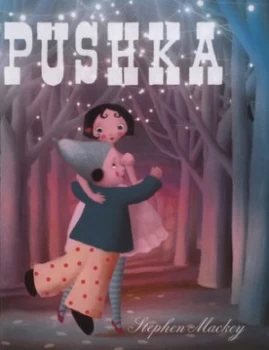 Image of Pushka by Stephen Mackey Hardback