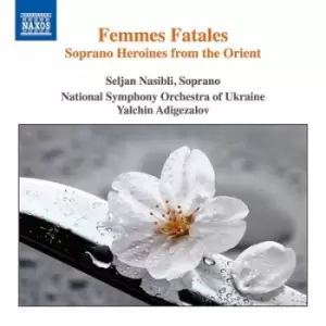 Image of Femmes Fatales Soprano Heroines from the Orient by Maurice Ravel CD Album
