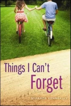 Image of Things I Cant Forget by Miranda Kenneally Book