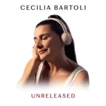 image of Cecilia Bartoli: Unreleased