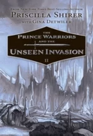 Image of prince warriors and the unseen invasion
